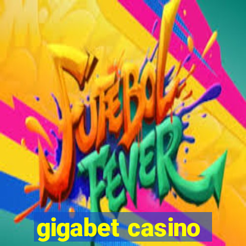 gigabet casino